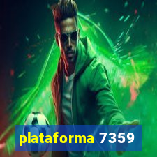 plataforma 7359